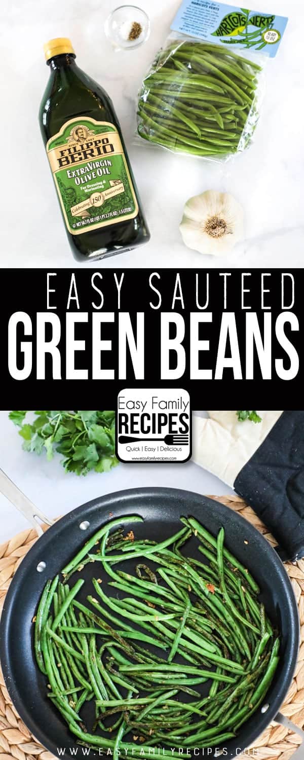 Sauteed Green Beans Recipe- Easy way to cook green beans