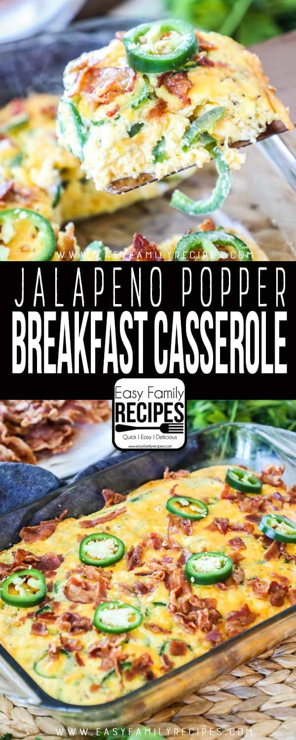 FAVORITE Jalapeno Popper Breakfast Casserole - Quick and easy breakfast or brunch