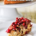 Slice of Cranberry Upside Down Cake ready to eat.