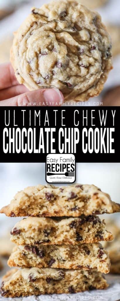 Ultimate Chewy Chocolate Chip Cookies · Easy Family Recipes