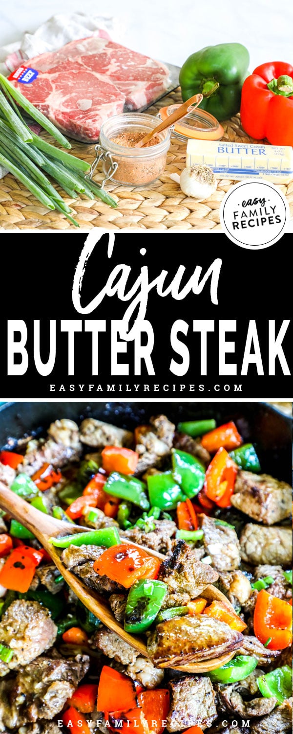 Cajun Butter Steak Ingredients - Steak, Butter, red bell pepper, green bell pepper, cajun seasoning