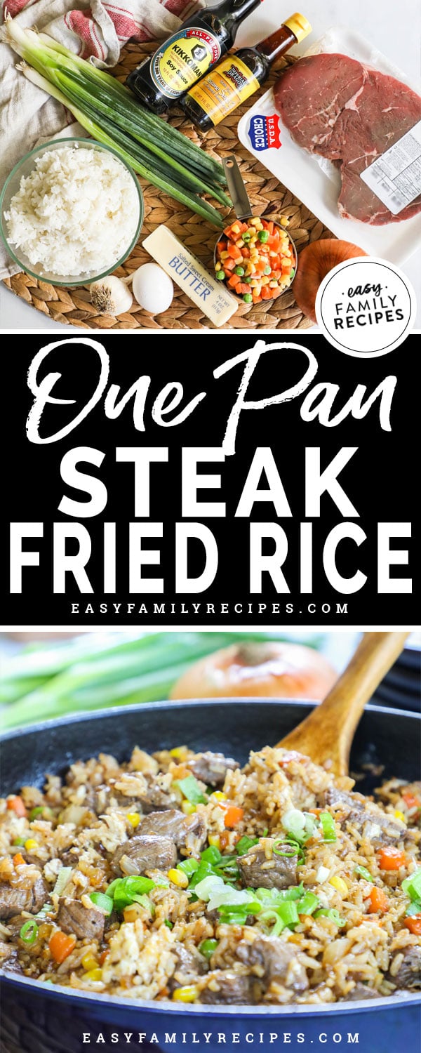 Steak Fried Rice Ingredients- Sirloin steak, rice, mixed vegetables, soy sauce, garlic, egg, butter