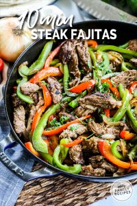 BEST EVER Sizzling Steak Fajitas (10 min recipe!) · Easy Family Recipes