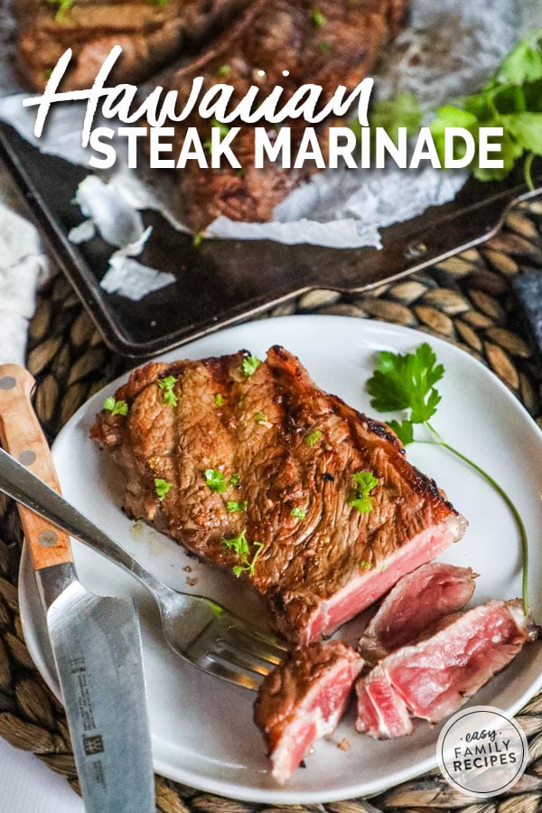 Quick, Easy and Delicious Hawaiian Steak Marinade. 