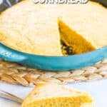 Slice of Homemade Buttermilk Cornbread made in a cast iron skillet
