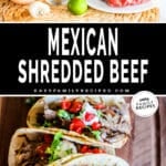 Ingredients for making Mexican Shredded Beef in the Crockpot and shredded beef tacos on a platter.