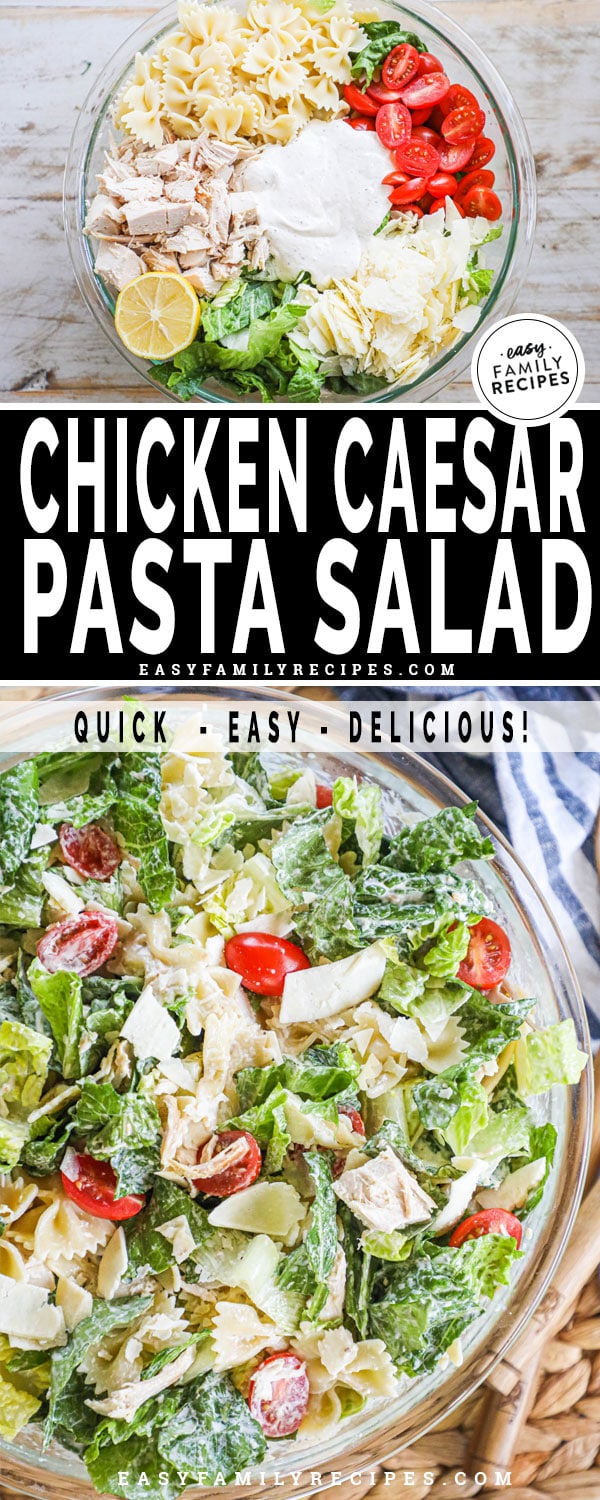 Chicken Caesar Pasta Salad in a bowl, before and after it is mixed.