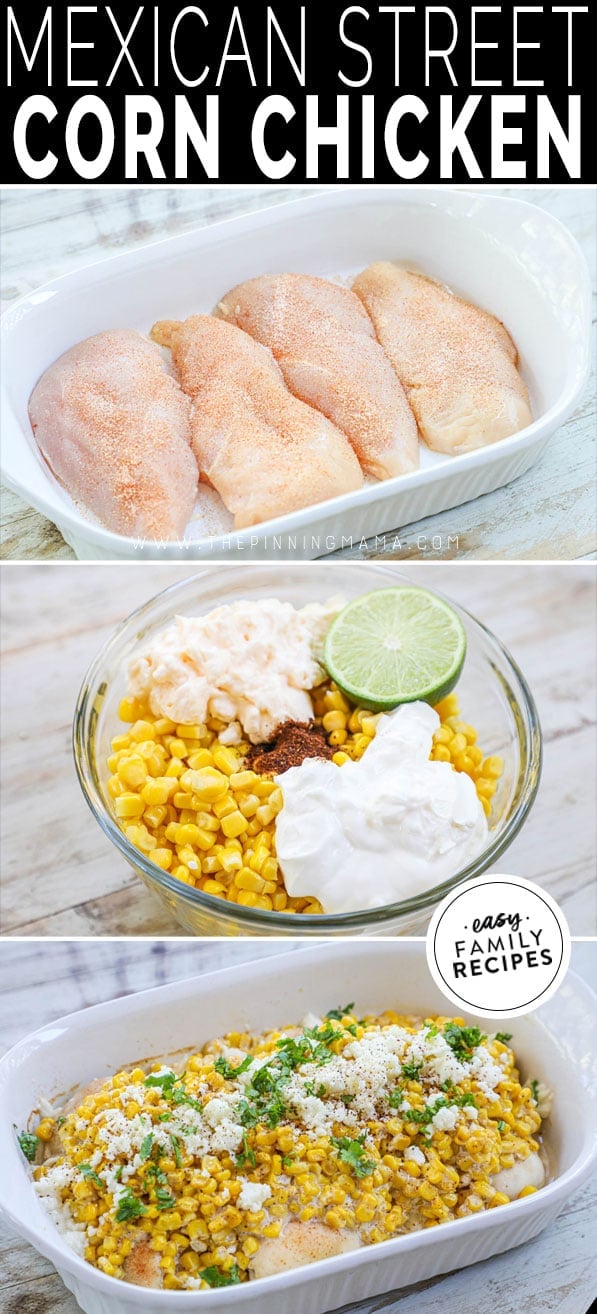 Process photos for how to make Mexican Street Corn Chicken in a casserole dish