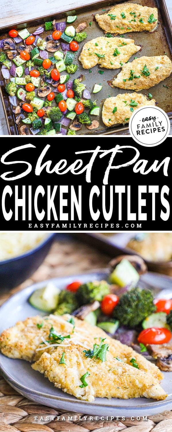 Chicken Cutlets baked on a sheet pan with vegetables