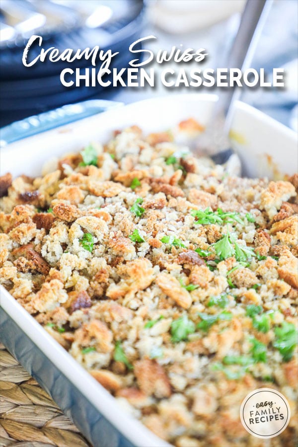 Creamy Swiss Chicken Casserole · Easy Family Recipes