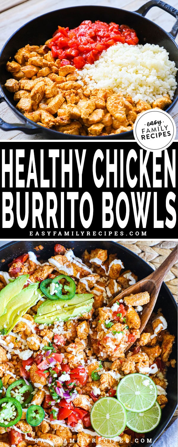 Chicken Burrito Bowl ingredients in pan then finished with toppings