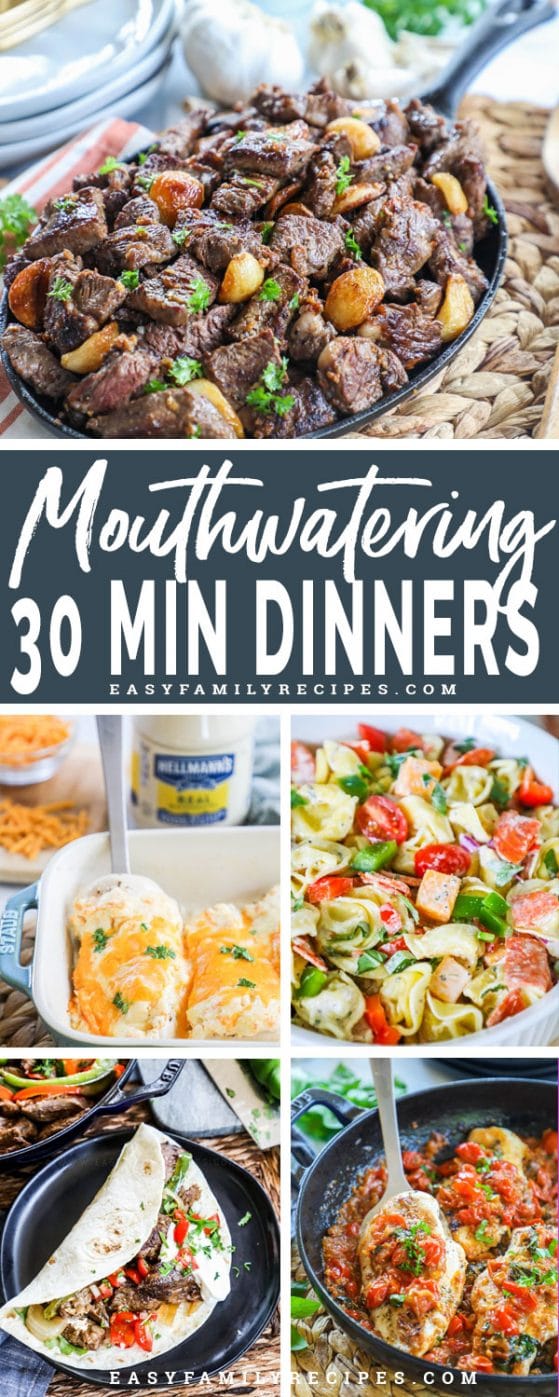 40+ Meals Made in 30 Min or Less! · Easy Family Recipes