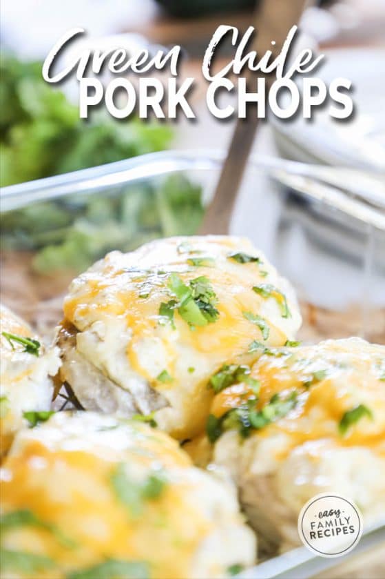 Oven Baked Green Chile Pork Chops · Easy Family Recipes