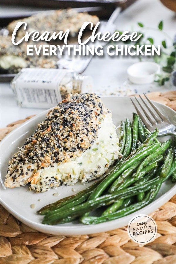 Everything bagel seasoning chicken breast stuffed with cream cheese and baked plated with green beans