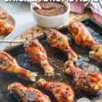 Baked BBQ Chicken Drumsticks fresh out of the oven.