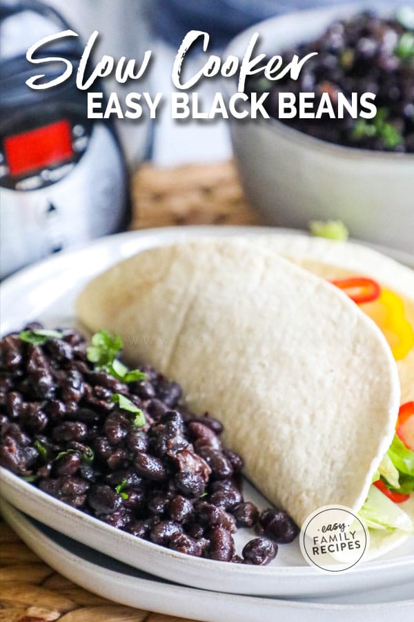 Crock Pot Black Beans · Easy Family Recipes