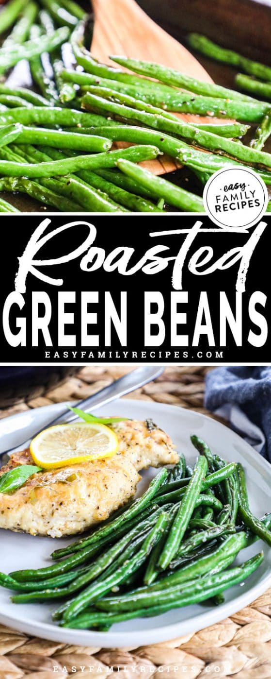 Oven Roasted Green Beans · Easy Family Recipes