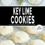 Ingredients for key lime cookies and then the cookies prepared and ready to eat.