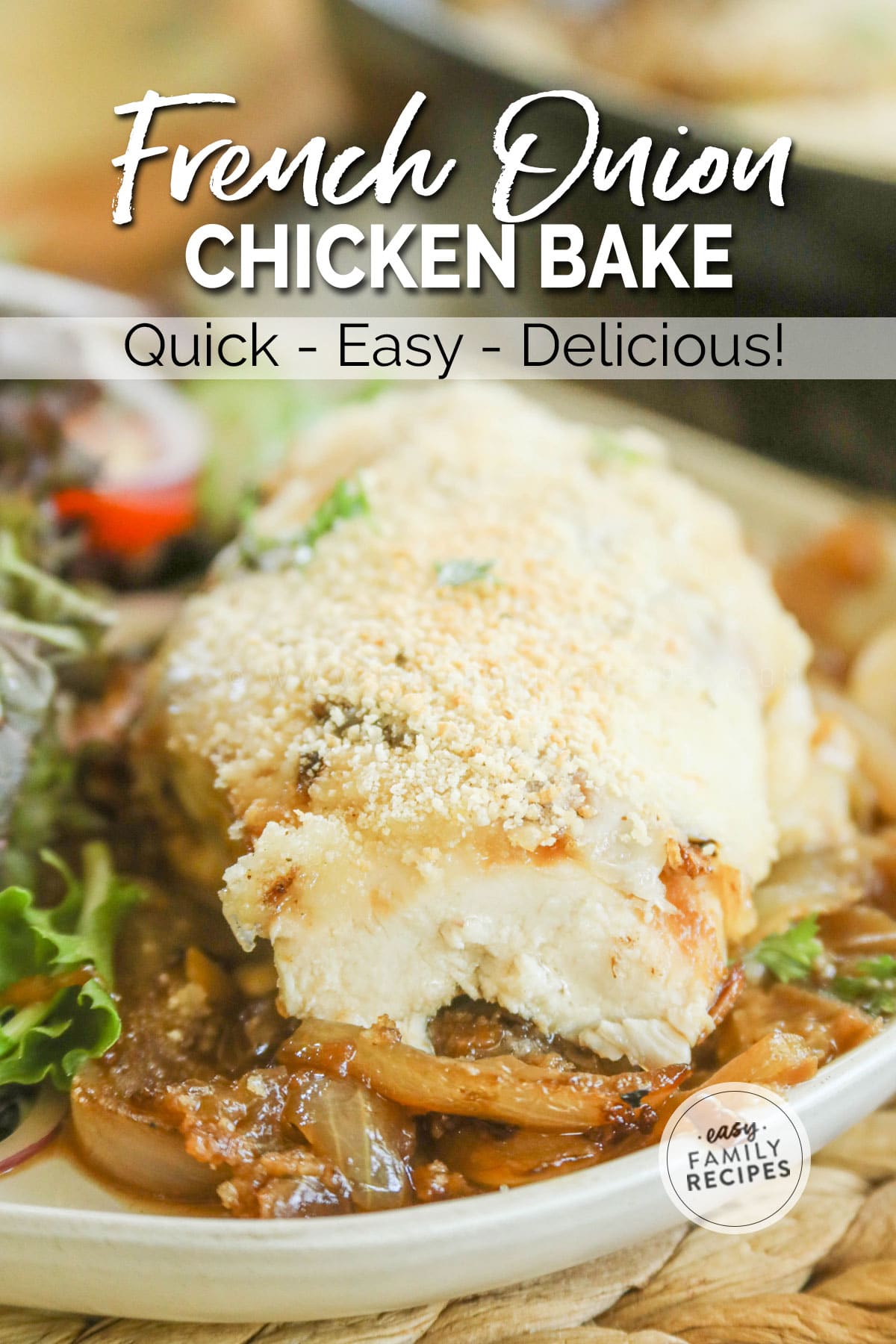 French Onion Chicken toped with toasted bread crumbs and garnished with parsley, then served with a side salad