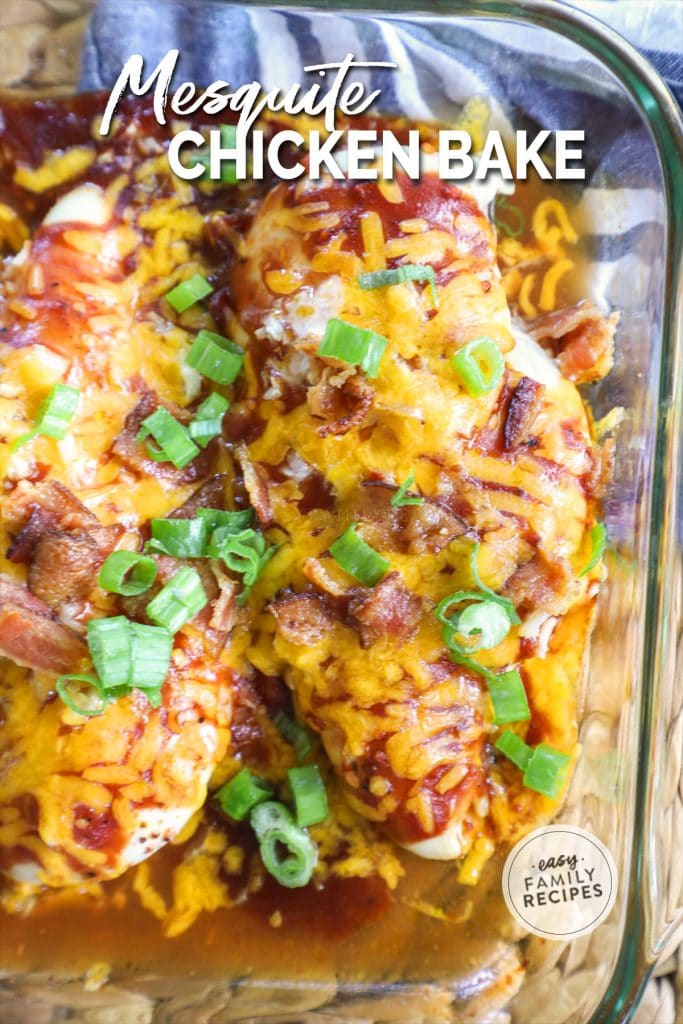 Loaded Mesquite Chicken Bake · Easy Family Recipes