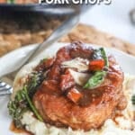 Tuscan pork chops with balsamic reduction served over mashed potatoes.