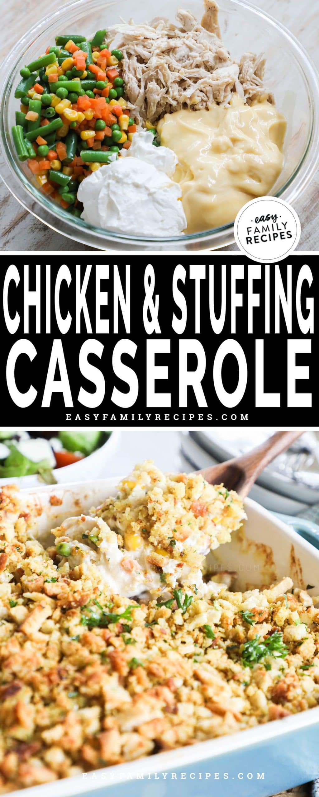 Easy Chicken Stuffing Casserole in bowl before being mixed - top. Creamy Chicken and Stuffing Casserole after baked - bottom