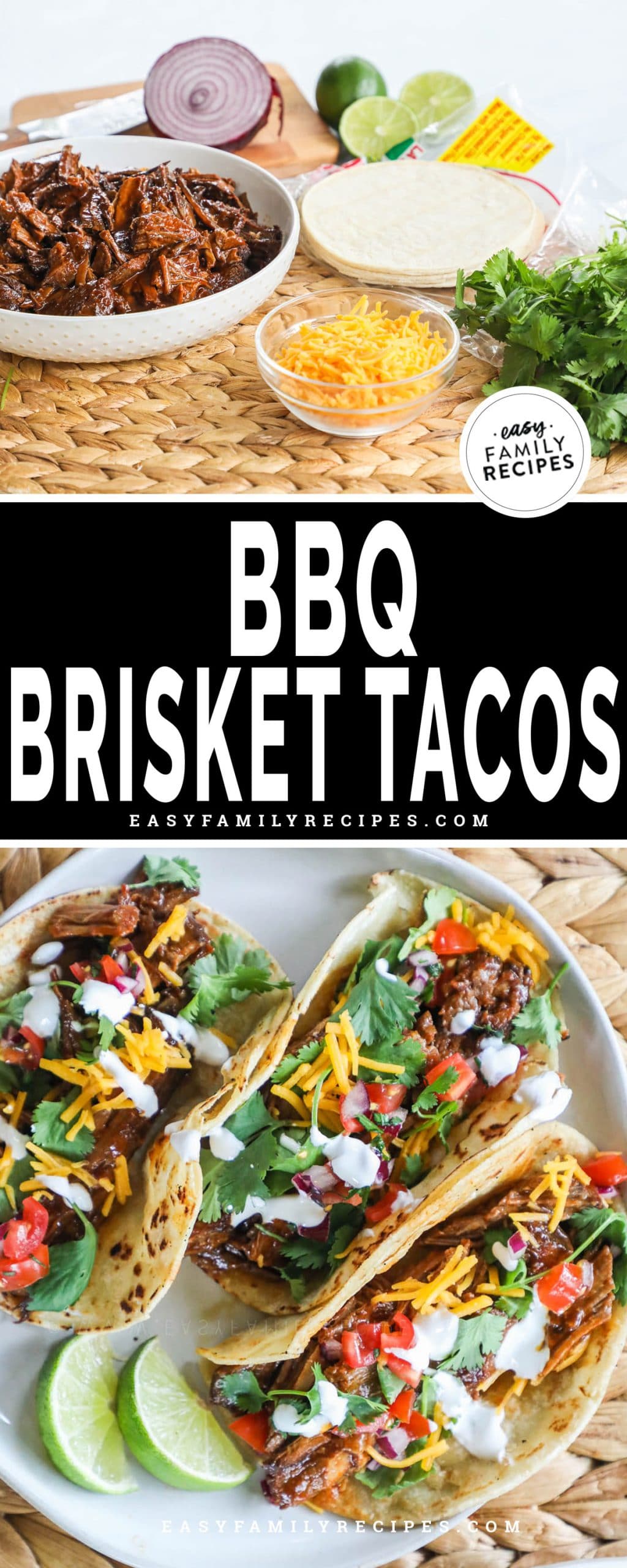 Ingredients gathered for making brisket tacos top. BBQ Brisket tacos assembled on plate bottom.