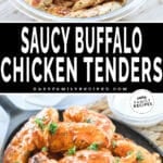 No breading Chicken tenders being tossed with buffalo sauce and then shown finished in a pan.