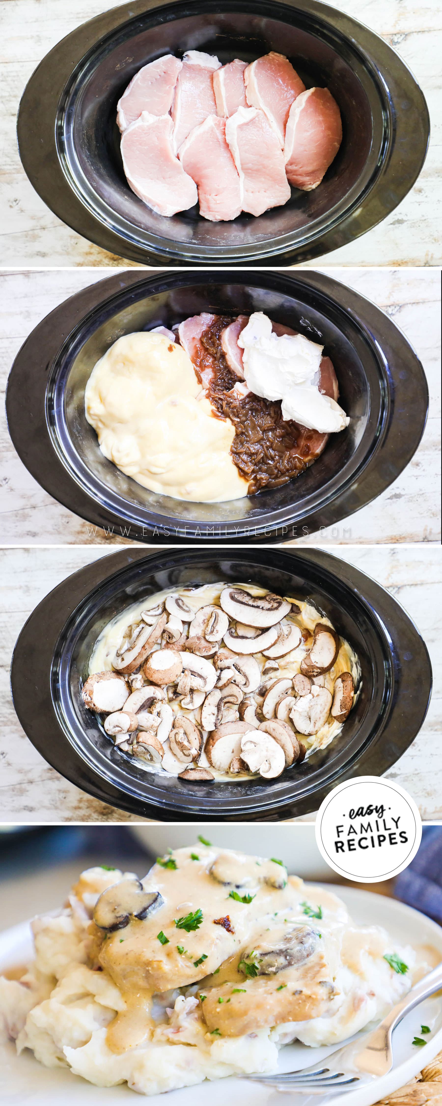 How to make slow cooker smothered pork chops 1)Add pork to Crock Pot 2)Add in condensed soups, sour cream, and mushrooms 3)Add sliced mushrooms 4)Cook until tender and creamy