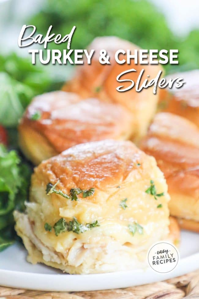 Baked Turkey Cheese Sliders · Easy Family Recipes