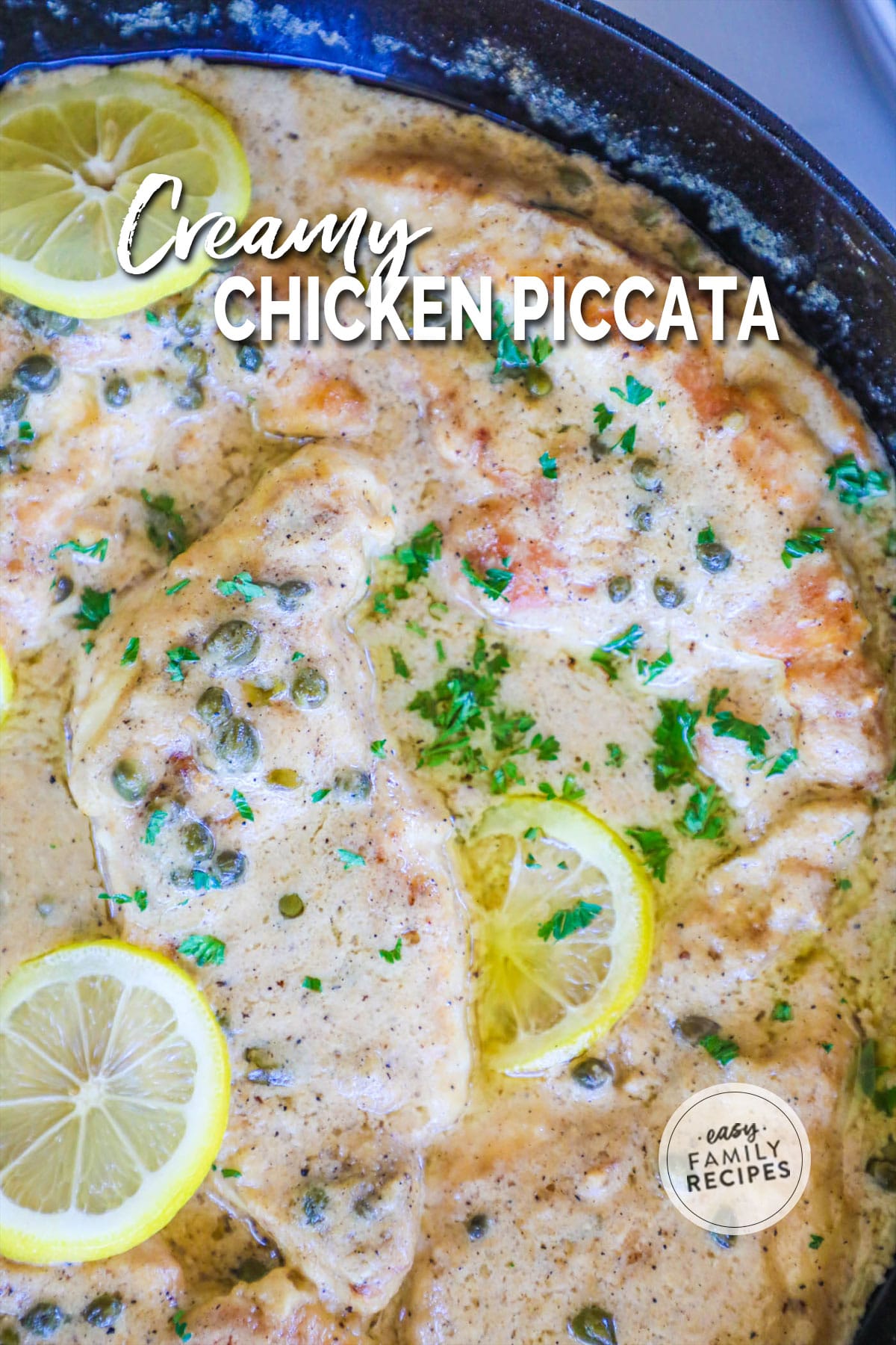Creamy chicken piccata cooked with lemon and capers in one pan