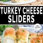 Turkey Cheese Slider collage with individual slider sandwiches and sliders being lifted from pan with cheese pull