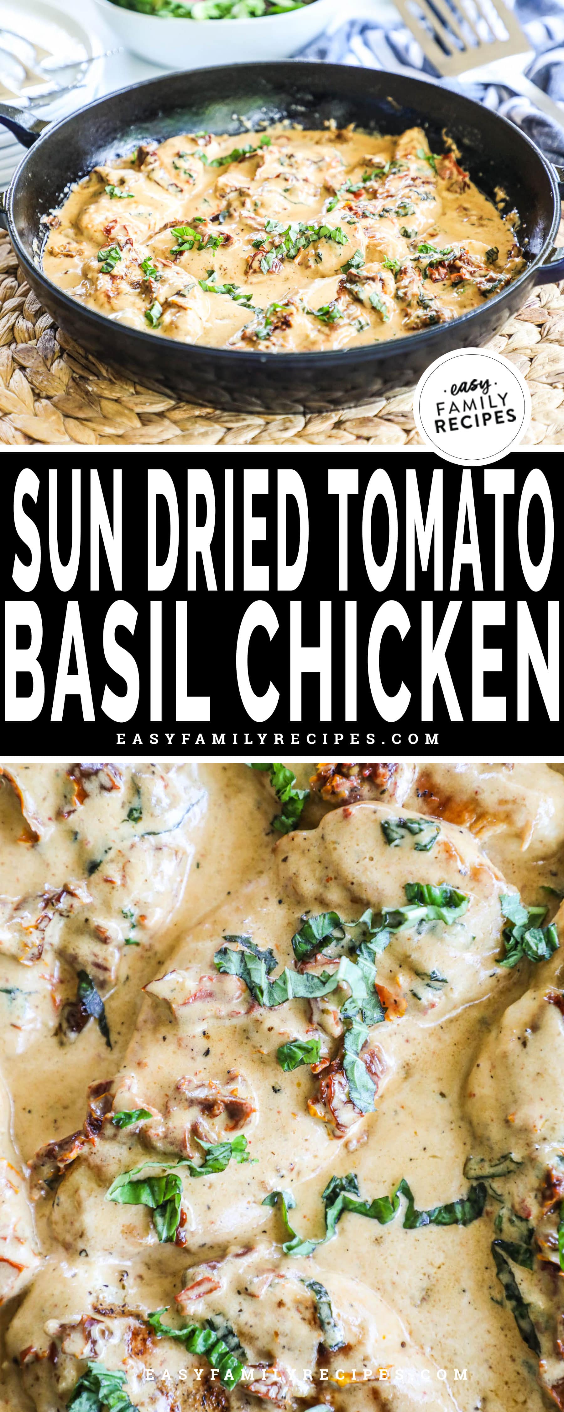 Image collage of a skillet with creamy chicken in it and of a close up of creamy chicken with sun dried tomato and basil garnishing it.
