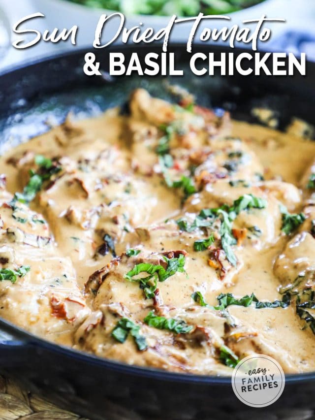 Sun Dried Tomato and Basil Chicken