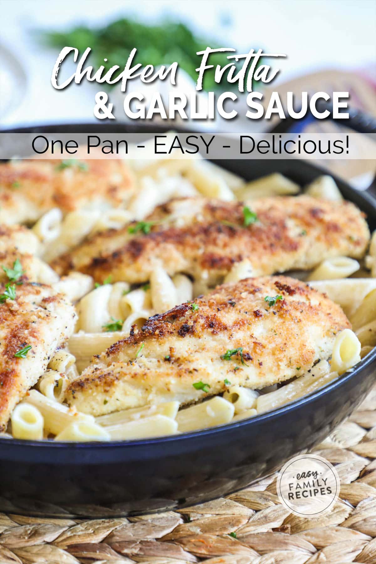 creamy garlic pasta topped with crispy chicken fritta.