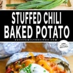 Two images of chili stuffed baked potato with sour cream, cheese, and green onions and the ingredients to make stuffed baked potatoes.