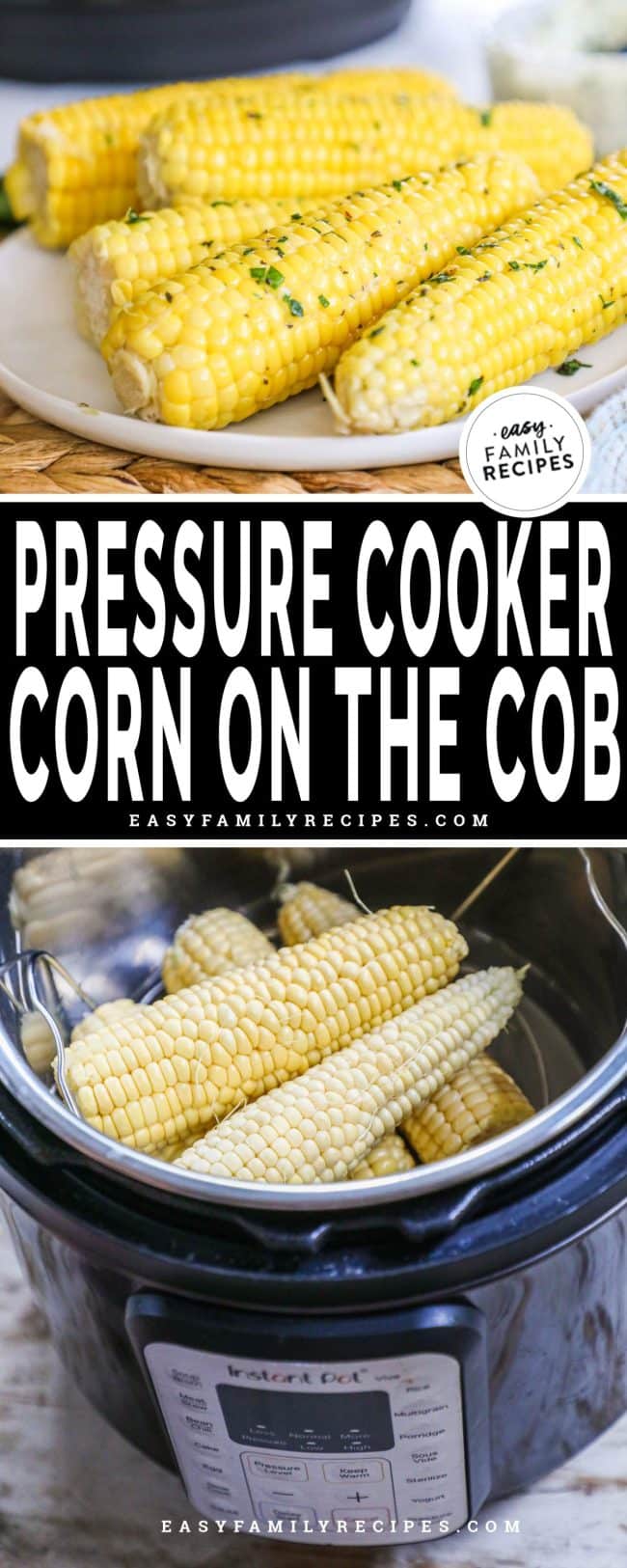 3 Minute Instant Pot Corn on the Cob with Garlic Butter · Easy Family