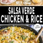 Two images of Salsa Verde Chicken. Top picture are ingredients and bottom picture is salsa verde chicken being scooper out of a skillet with a spoon
