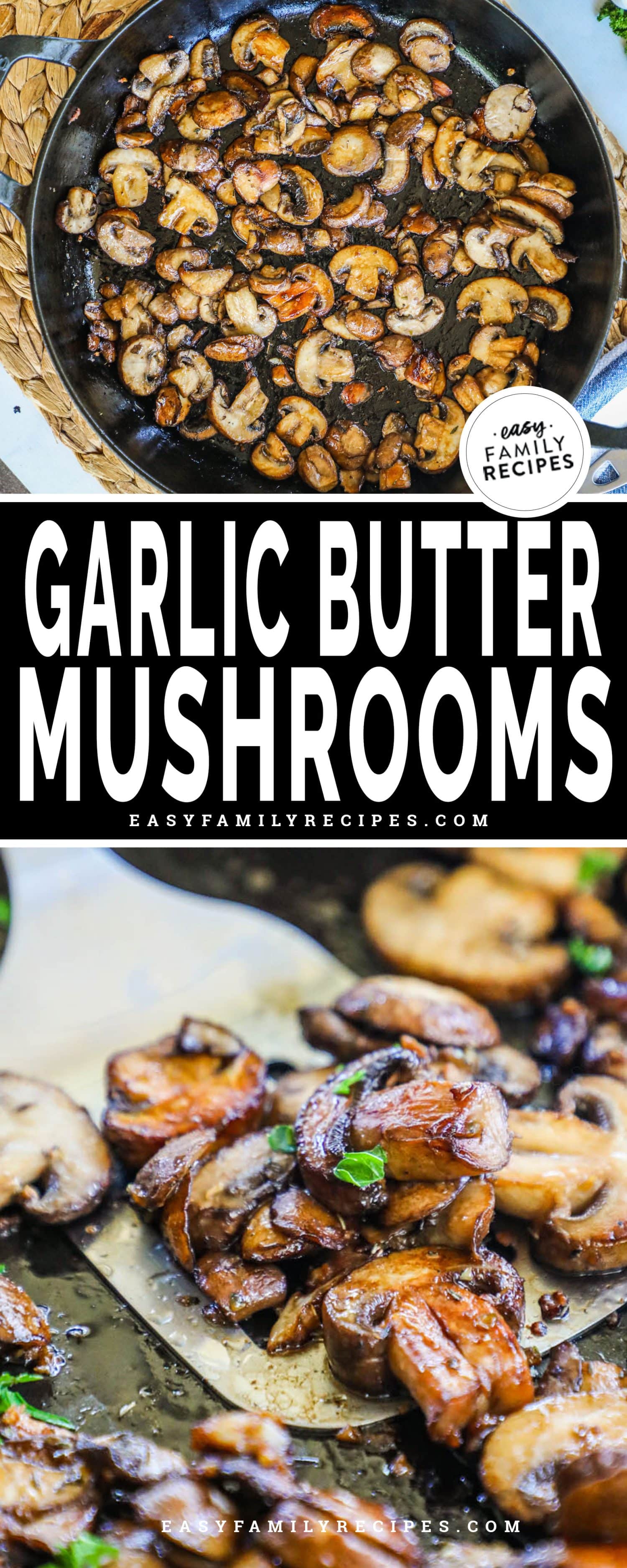 2 image collage of garlic butter mushrooms in a pan.
