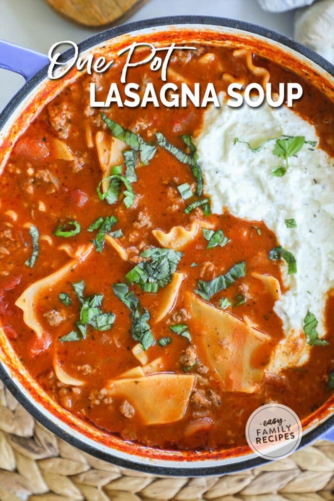 One Pot Easy Lasagna Soup · Easy Family Recipes