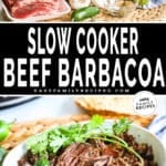 Two images - bottom image is beef barbacoa in a bowl. top image is ingredients for the beef barbacoa