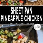 Sheet Pan pineapple chicken served with rice and then a close up of it on the pan.