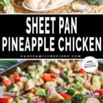 ingredients for sheet pan pineapple chicken and finished dish.