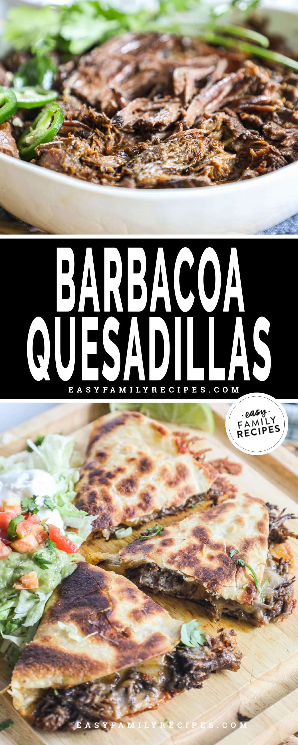 Barbacoa quesadilla that is golden brown and topped with guacamole, pico, and shredded lettuce and another image of the barbacoa beef in a bowl.