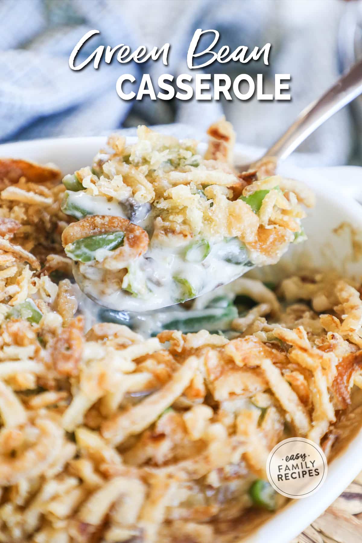 Green Bean Casserole · Easy Family Recipes