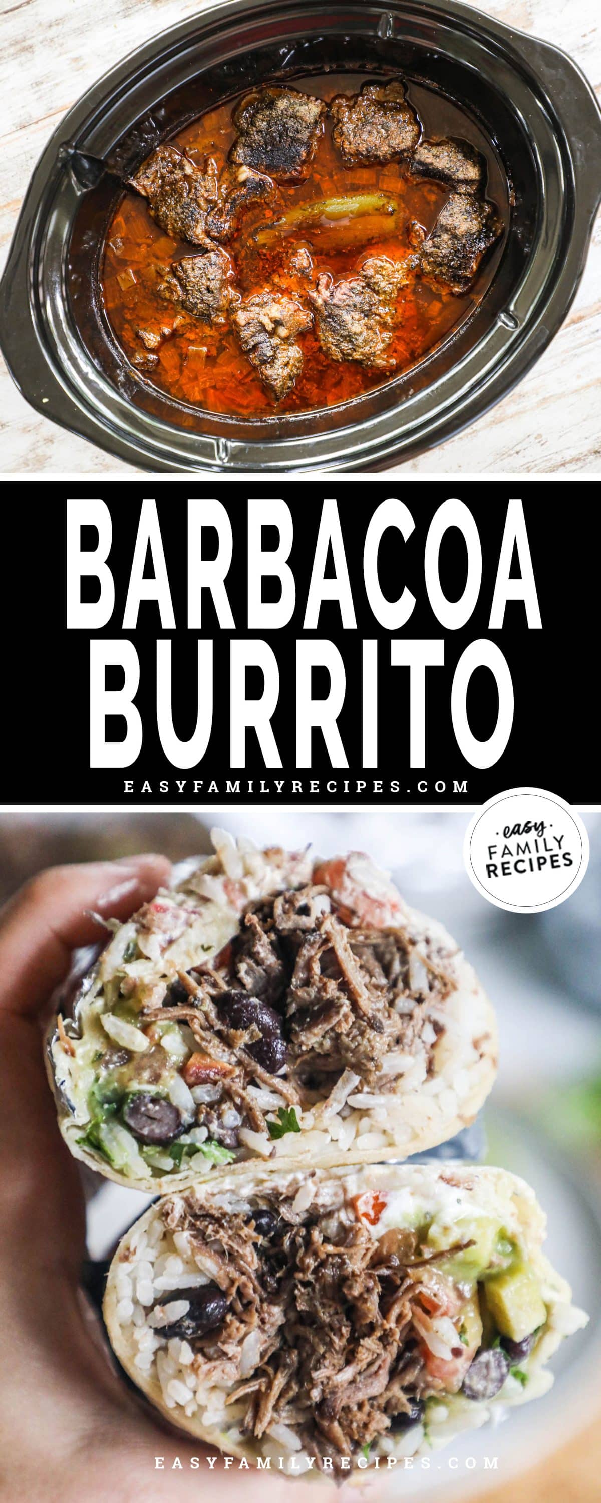 Image collage for barbacoa burritos with one image of beef in a crockpot and another of the completed burrito cut in half to show the fillings.