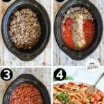 4 image collage making sauce in crockpot: 1- cooked ground meat in slow cooker, 2- tomatoes, sauce, and seasonings added, 3- sauce after cooked, and 4- close up of sauce mixed with spaghetti noodles and a fork spinning some sauce and noodle onto it.