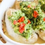 Guacamole Chicken baked in a casserole dish.