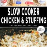 2 image collage of slow cooker chicken and stuffing recipe showing ingredients before mixed and the chicken and stuffing after it has cooked for 3-4 hours.