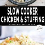 2 image collage of slow cooker chicken and stuffing recipe showing ingredients in a slow cooker before mixed and the chicken and stuffing plated after it has cooked for 3-4 hours.